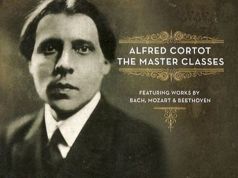 Alfred Cortot The Master Classes (Sony Classical 2006) [Sony Classical]