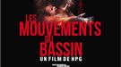 L'affiche du film "Les mouvements du bassin", de HPG. [allocine.ch]