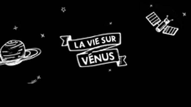 La Vie sur Vénus [RTS]