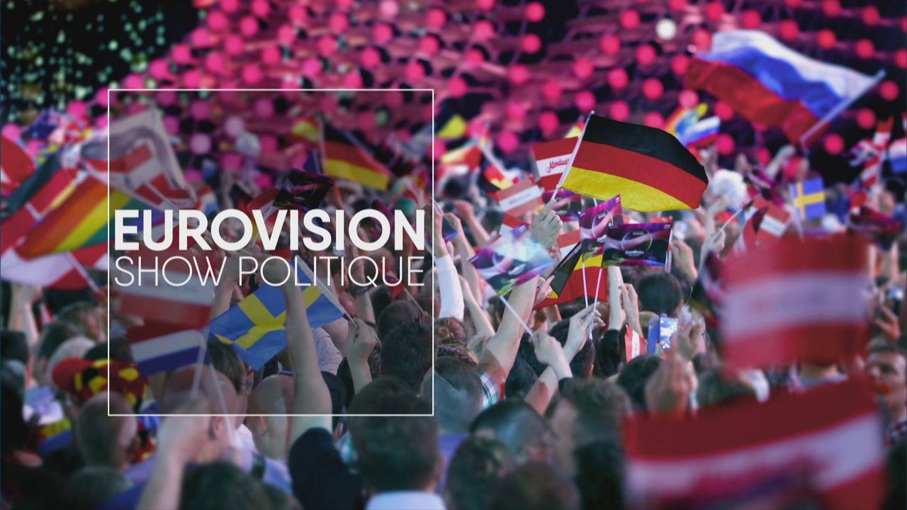 Eurovision, show politique [RTS]