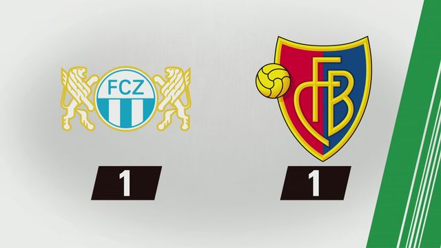 Zurich - Bâle (1-1): Tous les buts [RTS]