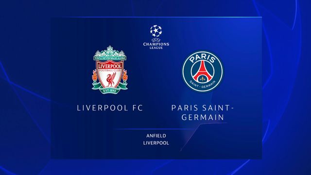 Ligue des champions, 1ère journée: Liverpool - Paris SG (3-2)