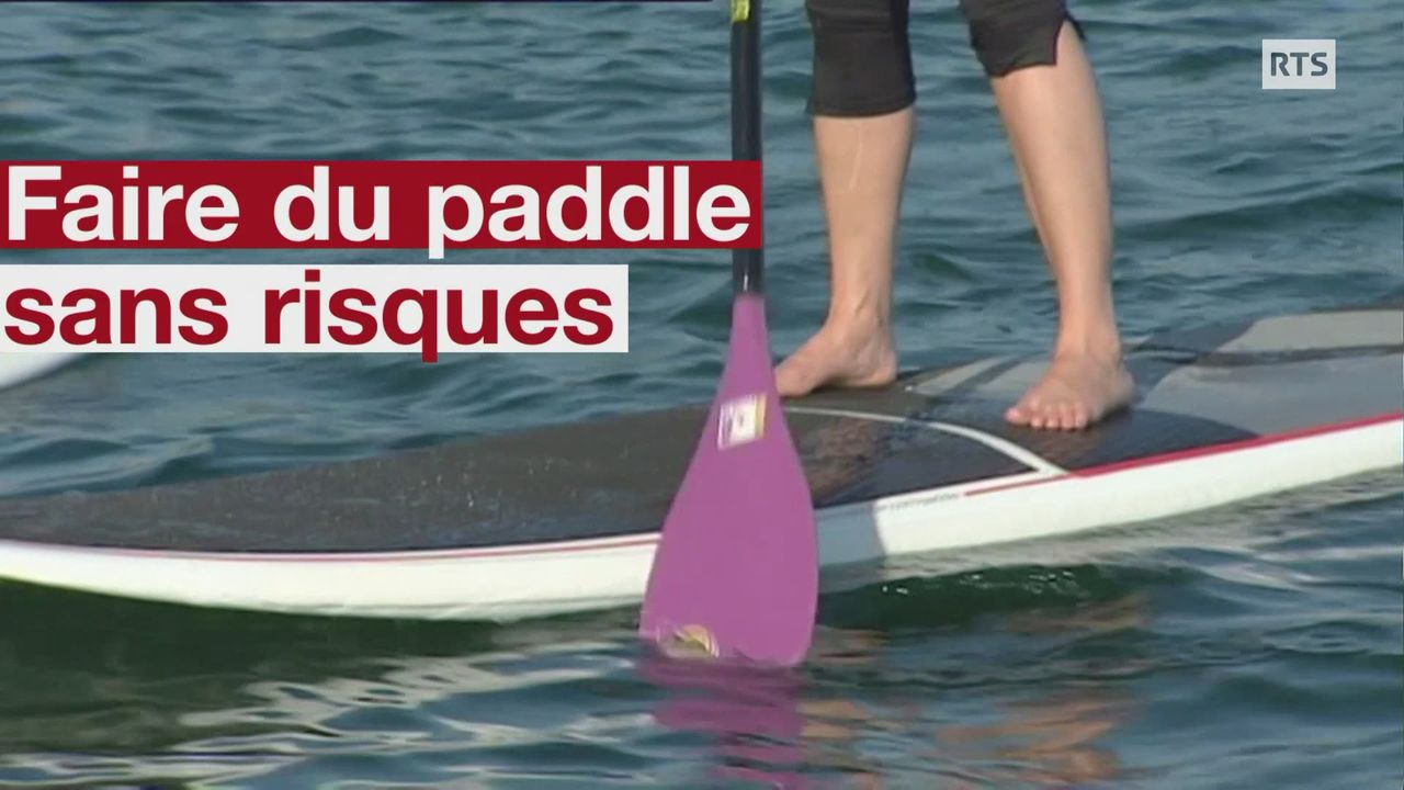 Faire du paddle sans risques [RTS]
