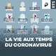 La vie aux temps du coronavirus (Logo) [RTS]