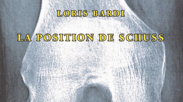 Couverture du livre "La position de schuss" de Loris Bardi. [Editions Le Dilettante.]