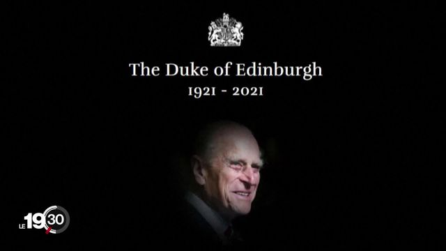 Le prince Philip, époux de la reine Elizabeth II, est décédé à 99 ans [RTS]