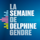 Logo La semaine de Delphine Gendre [RTS]