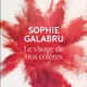 Le visage de nos colère de Sophie Galabru, édition Flammarion [RTS]