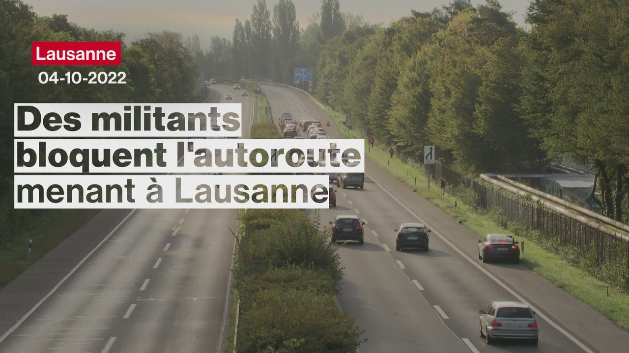 Des activistes du climat bloquent la route à Lausanne [RTS]