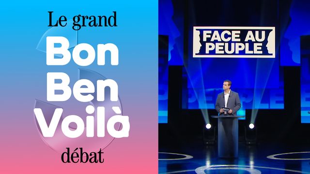 Le Grand Débat | BON BEN VOILÀ #3