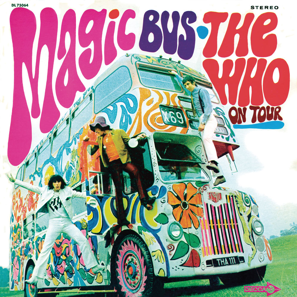 La couverture de l'album "Magic Bus: The Who On Tour" (1968) du groupe de rock britannique The Who.
