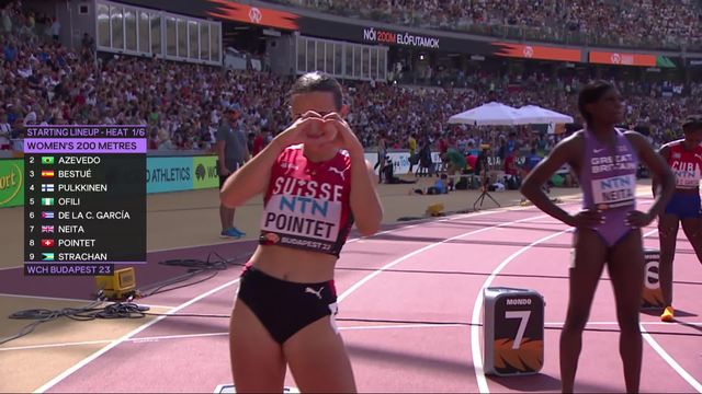 Budapest (HUN), 200m dames, séries: Léonie Pointet (SUI) abaisse son record personnel à 23''16 [RTS]